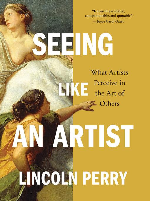 Title details for Seeing Like an Artist by Lincoln Perry - Available